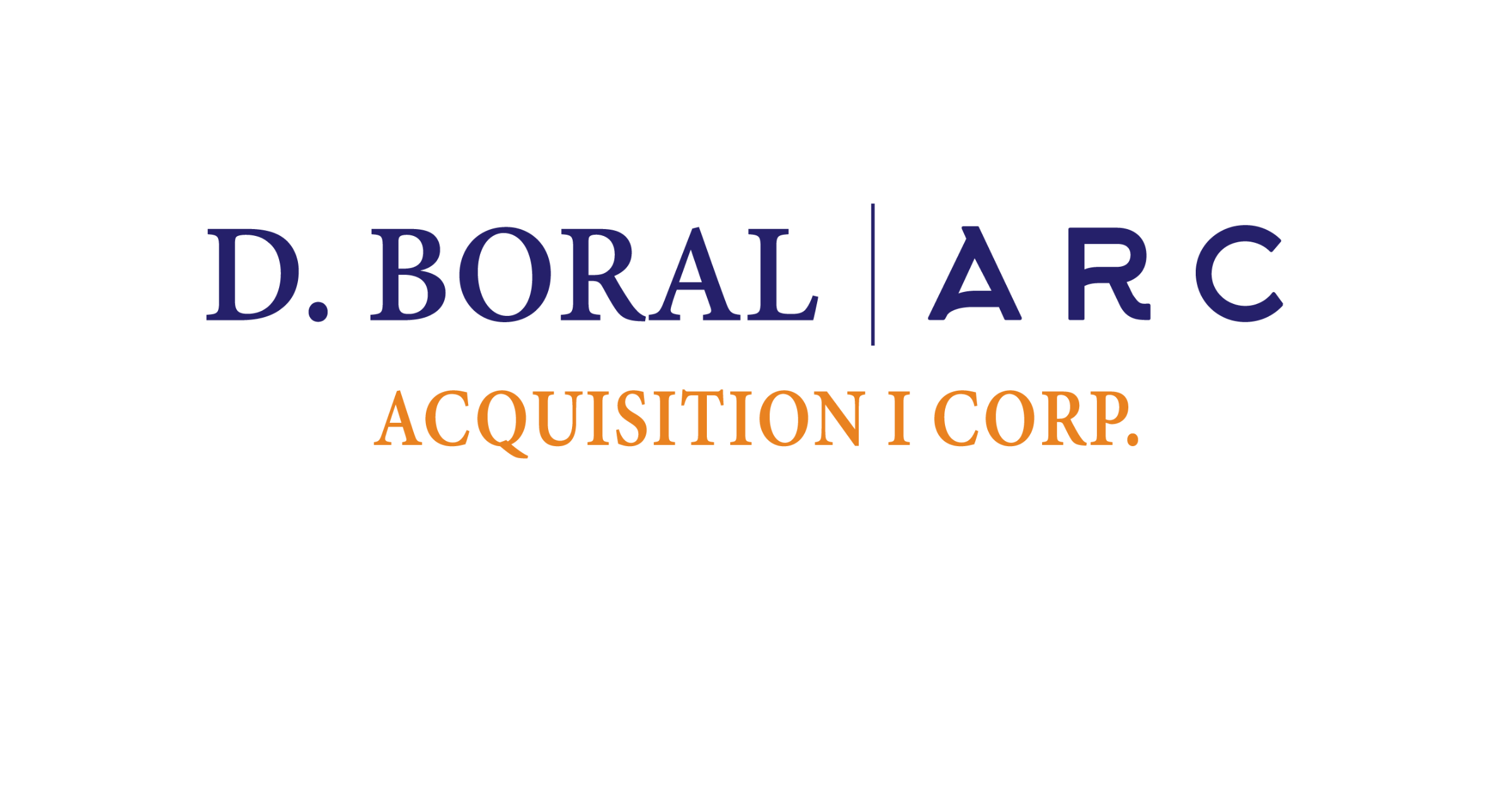 D. Boral ARC Acquisition I Corp. Announces Pricing of $250,000,000 Initial Public Offering